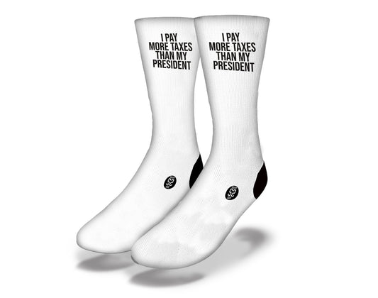 I Pay More Taxes Socks White