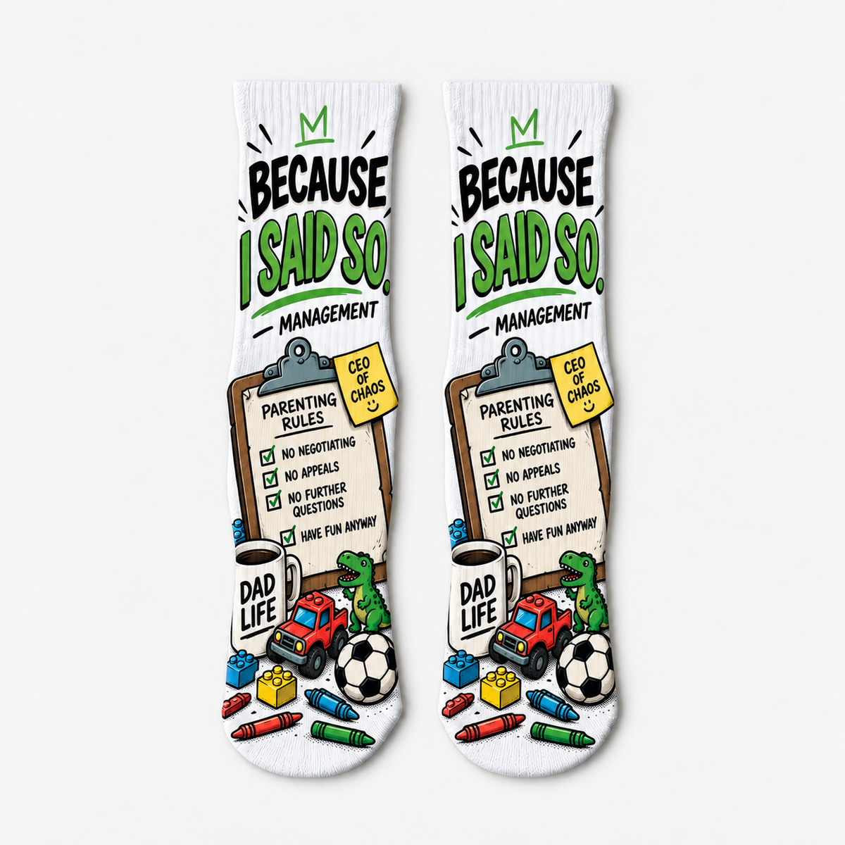 Dad Jokes Because I Said So socks