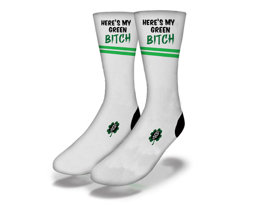 "HERE'S MY GREEN B----!" Funny St Patrick's Day Socks